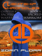 Lightship Chronicles Chapter 4: Sacred Warriors