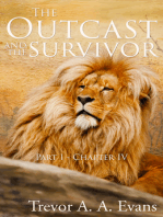 The Outcast and the Survivor: Chapter Four