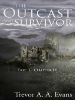 The Outcast and the Survivor: Chapter Nine