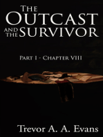 The Outcast and the Survivor