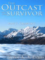The Outcast and the Survivor: Chapter One
