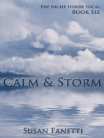 Calm & Storm