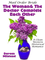 Mail Order Bride: The Woman & The Doctor Complete Each Other (A Clean Western Historical Romance)