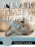 Never Tease a Siamese: Leigh Koslow Mystery Series, #5