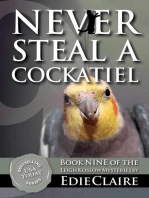 Never Steal a Cockatiel