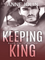 Keeping King: Rock Falls, #4