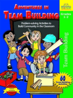 Adventures in Team Building: Problem-solving Activities to Build Community in the Classroom