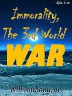 Immorality, The 3rd World War