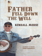 Father Fell Down the Well