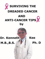 Surviving The Dreaded Cancer And Anti-cancer Tips