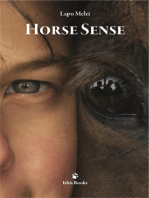 Horse Sense (Together against the Bullies)