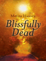 Blissfully Dead: Life Lessons From The Other Side