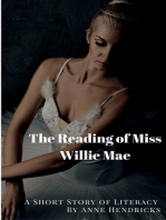 The Reading of Miss Willie Mae