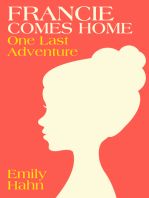 Francie Comes Home: One Last Adventure