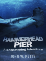 Hammerhead Pier: A Sharkfishing Adventure