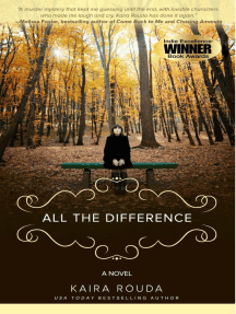 Read All The Difference Online By Kaira Rouda Books