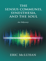 The Sensus Communis, Synesthesia, and the Soul: An Odyssey