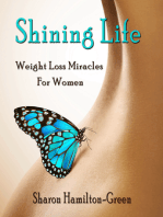 Shining Life: Weight Loss Miracles for Women