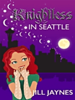 Knightless in Seattle