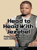 Head to Head With Jezebel - Saying No to Manipulative and Abusive Relationships