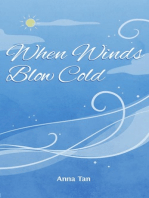 When Winds Blow Cold