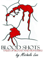 Blood Shots: Tales of Blood and Monsters