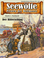 Seewölfe - Piraten der Weltmeere 156: Der Ritterschlag