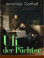 Uli der Pächter: Ein Bildungsroman des Autors von Die schwarze Spinne, Uli der Knecht und Michels Brautschau