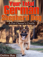 Your Total German Shepherd Dog, A Pet Owner's Guide
