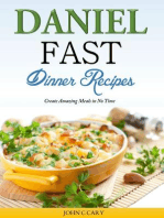Daniel Fast Dinner Recipes Create Amazing Meals in No Time