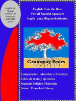 English from the Base for all Spanish Speakers, Ingles para Hispanohablantes