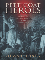 Petticoat Heroes: Gender, Culture and Popular Protest in the Rebecca Riots