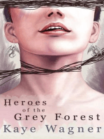 Heroes of the Grey Forest