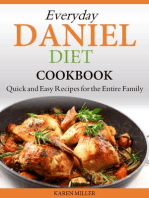 Everyday Daniel Diet Cookbook Quick and Easy Recipes for the Entire Family