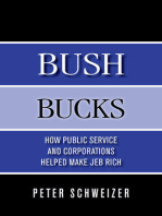 Bush Bucks: How Public Service and Corporations Helped Make Jeb Rich