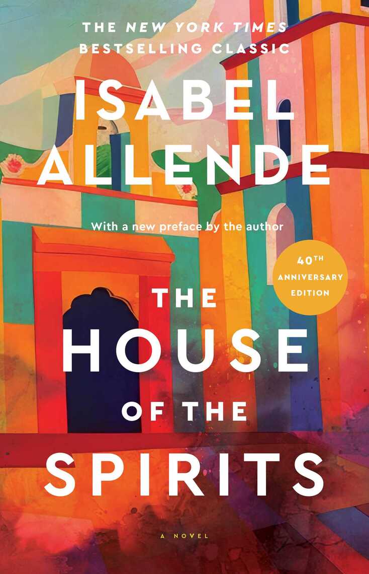 The House of the Spirits by Isabel Allende Ebook Read free for 30 days