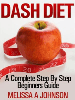 DASH DIET A Complete Step By Step Beginners Guide