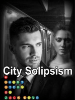 City Solipsism