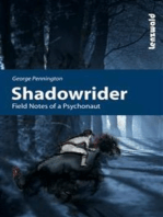 Shadowrider - Field notes of a psychonaut