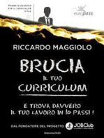 Brucia il tuo curriculum