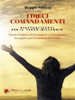 I Dieci Comandamenti - riattualizzati per il Terzo Millennio