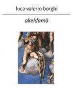 Akeldamà - Non piangere per Giuda
