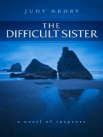 The Difficult Sister, A Novel of Suspense