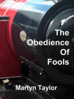 The Obedience of Fools