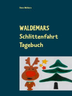 Waldemars Schlittenfahrt Tagebuch