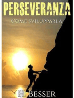 Perseveranza - Come svilupparla (Tradotto)