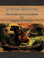 Alice Wilde: The Raftman's Daughter
