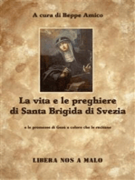 La vita e le preghiere di Santa Brigida di Svezia e le promesse di Gesù a coloro che le recitano