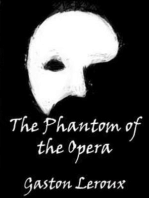 The Phantom of the Opera