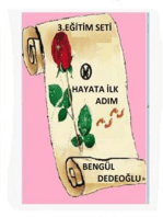 3.Eğitim SETİ-HAYATA İLK ADIM